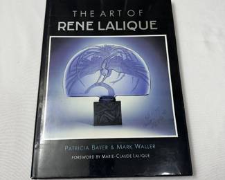 The Art of Rene Lalique by Patricia Bayer and Mark Walter