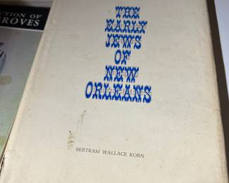 Bertram Wallace Korn, Early Jews of New Orleans-- a rare book 