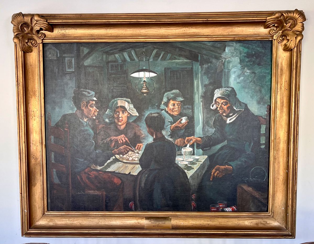 Amazing reproduction of “The Potato Eaters” By. Bob Whitesitt local artist