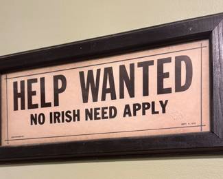 Help Wanted No Irish Need Apply Sign