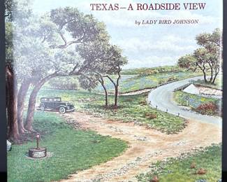 Book - Texas A Roadside View by Lady Bird Johnson