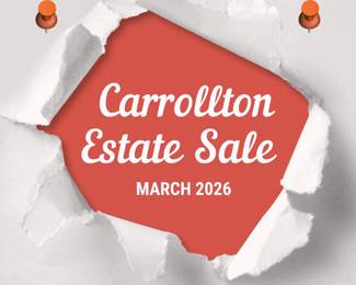 Carrollton Estate Sale - March 2026
