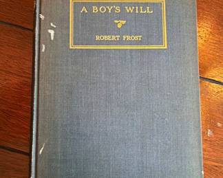 1915 “A BOY’S WILL” BY ROBERT FROST