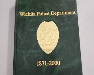 Wichita Police Department 1871-2000 Book