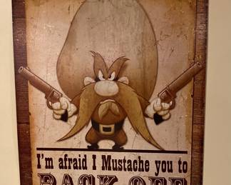 Yosemite Sam metal sign