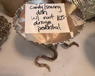 #143	Candy/Serving dish w/root Design Pedestal	 $25.00 			