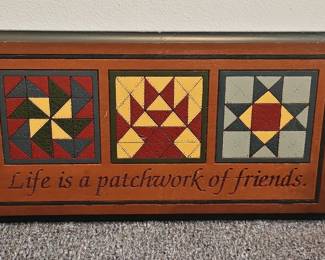 Life is a Patchwork of Friends Wood Sign