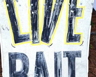 LIVE BAIT SIGN 