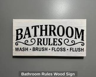 Bathroom Rules Wood Sign