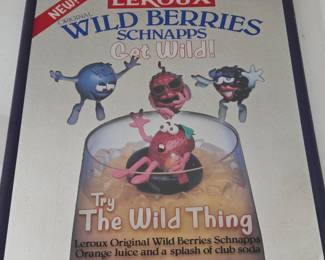 Leroux Original Wild Berries Schnapps "The Wild Thing" Advertising Poster