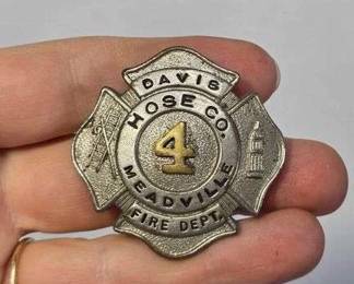 1 Davis Hose Co. Meadville Fire Department 4 Badge