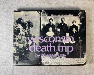 Wisconsin Death Trip Photo Illustrated Literature Gothic