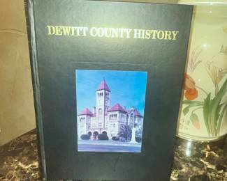 SCARCE BOOK "DEWITT COUNTY HISTORY"