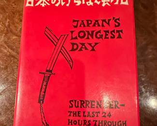 Japan's Longest Day: Surrender - The Last 24 Hours Through Japanese Eyes