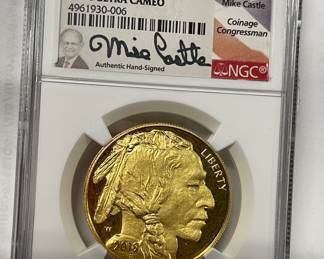 It is signed by Mike Castle, the congressman who wanted American coins to be minted in .999 fine gold