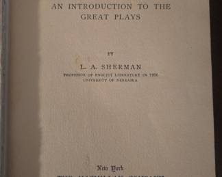 What is Shakespeare? An Introduction to the Great Plays by L. A. Sherman