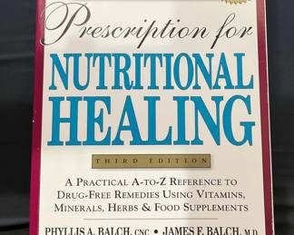 Prescription for Nutritional Healing, Third Edition