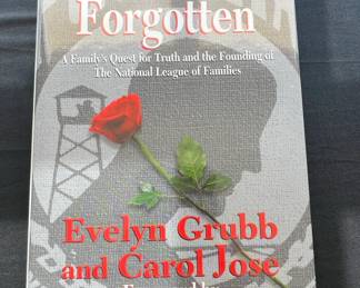 You Are Not Forgotten A Familys Quest for Truth and the Founding of The National League of Families