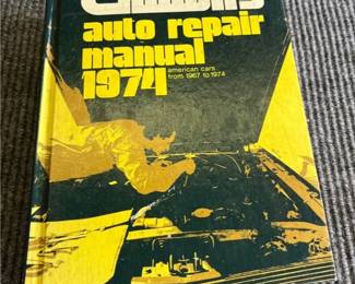 Chilton 1974 Auto Repair Manual * American Cars from 1967-1974