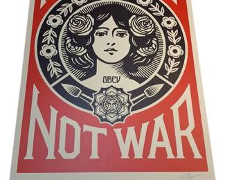 Shepard Fairey Signed Make Art Not War Lithograph