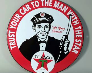 Texaco “Trust Your Car To The Man” 11.75" Porcelain Enamel Sign - Single Sided - Heavy Gauge Steel 