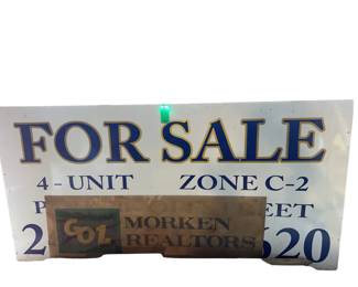 4x6FT Ish Aluminum Sign & Smaller Morken Real Estate Sign