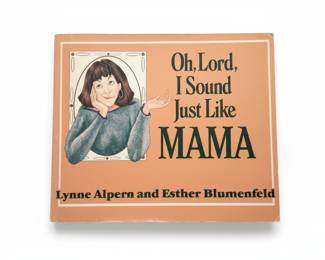 Oh, Lord, I Sound Just Like Mama Book