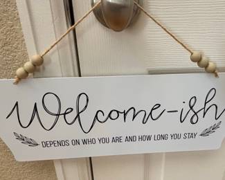 Welcome-ish Decorative Sign with Wooden Beads