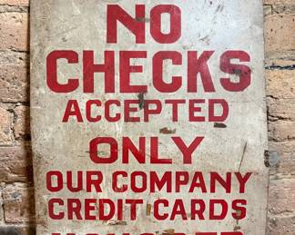 Vintage "No Checks Accepted" Gas Station Advertising Sign 