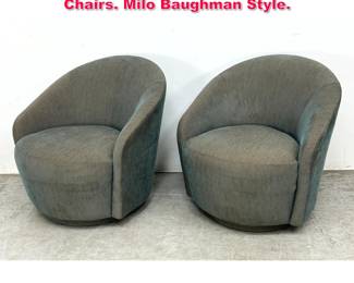 Lot 331 Pair Lazar Industries Swivel Lounge Chairs. Milo Baughman Style. 