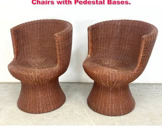 Lot 273 Pair Italian Style Wicker Rattan Egg Chairs with Pedestal Bases. 