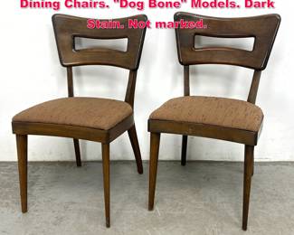 Lot 255 Pr HEYWOOD WAKEFIELD Side Dining Chairs. Dog Bone Models. Dark Stain. Not marked. 