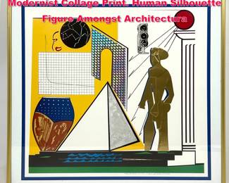 Lot 428 JAMES KING The Future is Now Modernist Collage Print. Human Silhouette Figure Amongst Architectura