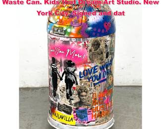 Lot 261 Graffiti Painted Dome Top Trash Waste Can. Kids that Dream Art Studio. New York City. Signed and dat