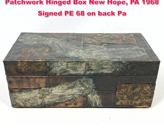 Lot 63 Original PE 68 Paul Evans Studio Rare Patchwork Hinged Box New Hope, PA 1968 Signed PE 68 on back Pa
