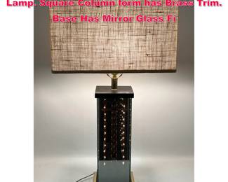 Lot 155 Light Up Infinity style Base Table Lamp. Square Column form has Brass Trim. Base Has Mirror Glass Fi