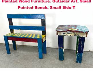 Lot 276 2pc Primitive Hand Made Hand Painted Wood Furniture. Outsider Art. Small Painted Bench. Small Side T