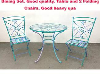 Lot 114 Colorful Heavy Iron Bistro Cafe Dining Set. Good quality. Table and 2 Folding Chairs. Good heavy qua