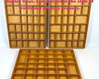 Lot 356 3pcs wooden shadow boxes or display trays, constructed in the style of traditional printers drawers.