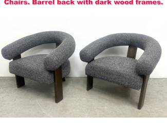 Lot 82 Pair Contemporary Modern Lounge Chairs. Barrel back with dark wood frames.