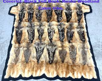 Lot 981 Real Animal Fur Pelt Blanket Coverlet. Black Felt Back. Rustic Woodland Cabin Vibe. 
