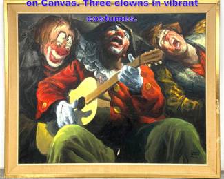 Lot 943 Juan Jose Morera Garrido Painting on Canvas. Three clowns in vibrant costumes.