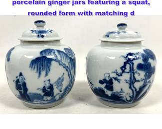 Lot 1010 Pair of Chinese blue and white porcelain ginger jars featuring a squat, rounded form with matching d