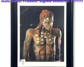 Lot 945 Artist Signed digital print of carved male torso. Framed. Signed Woodrow 