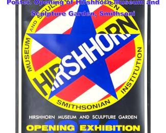 Lot 853 ROBERT INDIANA Offset Lithograph Poster. Opening of Hirshhorn Museum and Sculpture Garden, Smithsoni
