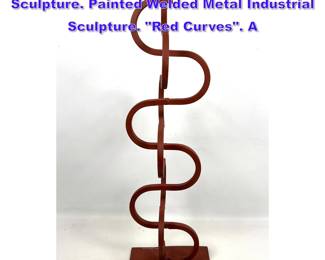Lot 613 JOSEPH SELTZER Double Squiggle Sculpture. Painted Welded Metal Industrial Sculpture. Red Curves. A