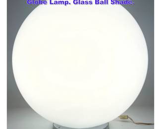 Lot 823 MID CENTURY MODERN Vintage Globe Lamp. Glass Ball Shade. 
