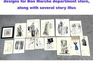 Lot 848 Series of hand drawn fashion designs for Bon Marche department store, along with several story illus