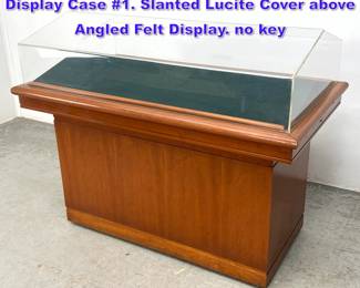 Lot 631 Large Wood Base Museum style Display Case 1. Slanted Lucite Cover above Angled Felt Display. no key