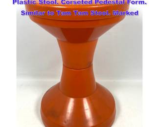 Lot 837 Danish Modern Orange Molded Plastic Stool. Corseted Pedestal Form. Similar to Tam Tam Stool. Marked 